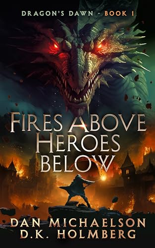 Cover of Fires Above, Heroes Below