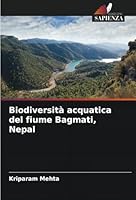 Biodiversità acquatica del fiume Bagmati, Nepal 6208655021 Book Cover