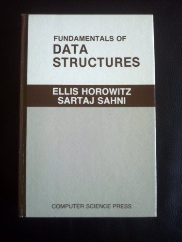 Fundamentals of Data Structures 0716780429 Book Cover