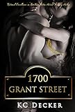 1700 Grant Street: an Erotic Romance (Jessie Hayes Book 3)
