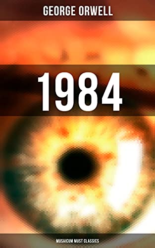 1984 (Musaicum Must Classics) (English Edition)