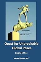 Quest for Unbreakable Global Peace Second Edition 1517686199 Book Cover