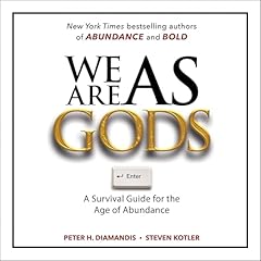 We Are as Gods Audiolibro Por Peter H. Diamandis, Steven Kotler arte de portada
