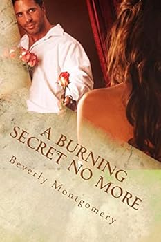 Paperback A Burning Secret No More Book