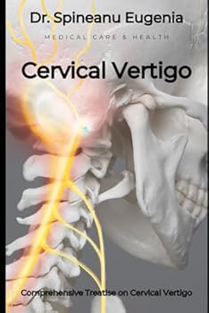 Paperback Comprehensive Treatise on Cervical Vertigo Book