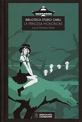 Portada de LA PRINCESA MONONOKE Biblioteca Studio Ghibli 2