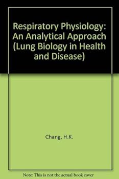 Hardcover Respiratory Physiology: An Analytical Approach (Lung Biology in Health & Disease) Book