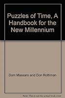 Puzzles of Time, A Handbook for the New Millennium 0971271437 Book Cover