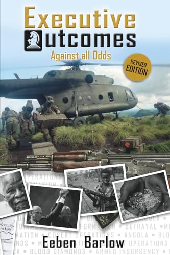 Executive Outcomes: Against all Odds