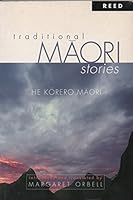 Traditional Maori Stories He Korero Maor 0790005344 Book Cover