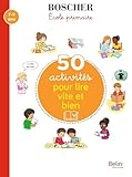  50 activités pour lire vite et bien