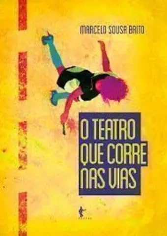 O Teatro que Corre nas Vias