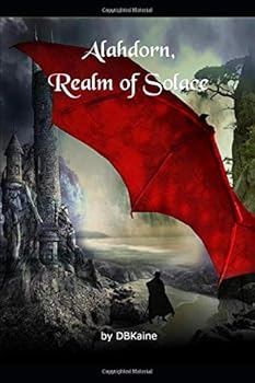 Paperback Alahdorn, Realm of Solace: Realm of Solace (The Alahdorn Series) Book