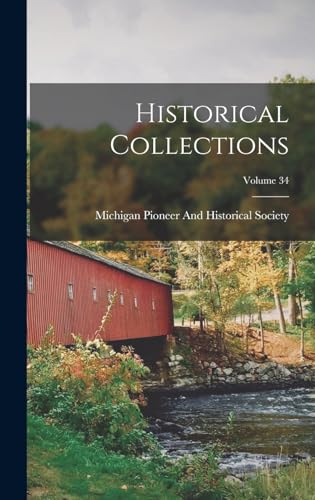 Historical Collections; Volume 34