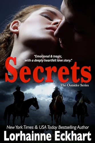 Secrets (Finding Love ~ The Outsider Series Book 4) Secrets (Finding Love ~ The Outsider Series Book 4)