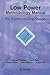 Low Power Methodology Manual: For System-on-Chip Design (Integrated Circuits and Systems)