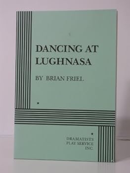 Paperback Dancing at Lughnasa Book