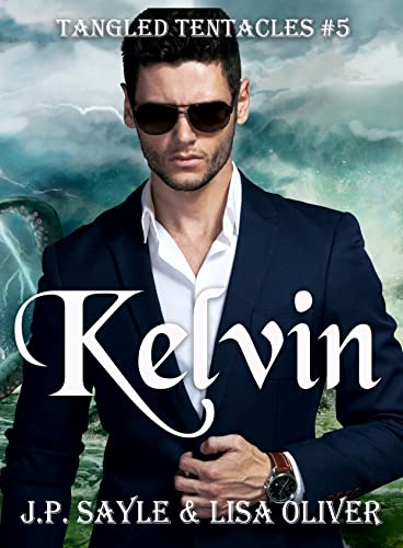 Kelvin #5: MM Fated Mates (Tangled Tentacles) (English Edition)