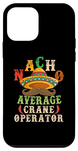 Nacho Average Crane Operator Sombrero Beard Cinco de Mayo �X�}�z�P�[�X iPhone 12 mini �p