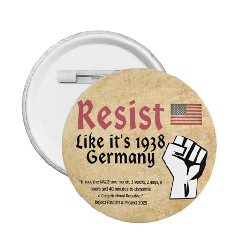 Resist Like It'S 1938 Germany Round Badge Memorial Pin Fashion Graphic Button Badges Large