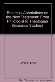 Hardcover Erasmus' Annotations on the New Testament (Erasmus Studies) Book