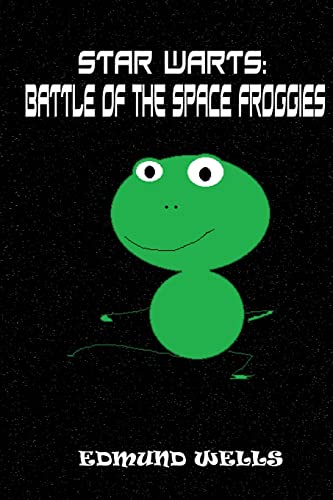 Star Warts: Battle of the Space Froggies