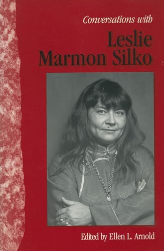 Conversations with Leslie Marmon Silko