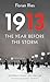 Price comparison product image 1913: The Year Before the Storm