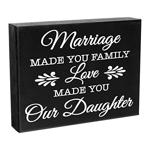 JennyGems Daughter in Law Gifts, Marriage Made You Family Love Made You Our Daughter Wooden Sign, Wedding Gift