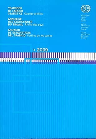 2009 yearbook of labour statistics: country profiles Multilingual Edition book cover