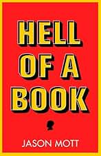 Hell of a Book: WINNER of the National Book Award for Fiction (English Edition)