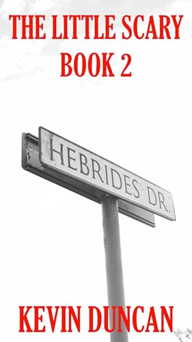 The Little Scary (Book 2)