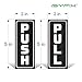 iSYFIX Push Pull Stickers Sign - 2 Pack 2x5 inch -Vertical Decal Self-Adhesive, Black/White Vinyl Sticker for Doors in Business, Stores, Cafes, Shops & More. Indoor and Outdoor use.