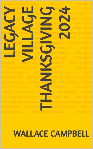 Legacy Village Thanksgiving 2024 (English Edition)