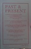 Romanizing the Berbers / Commercial Activity & Population Growth in Medieval England / The Epidemic of Pneumonic Plague in Manchuria 1910-1911 - (Past & Present - # 190, February 2006)