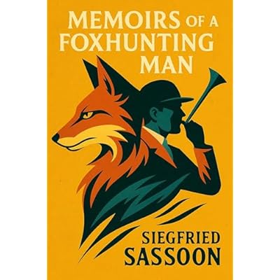 Memoirs of a Foxhunting Man
