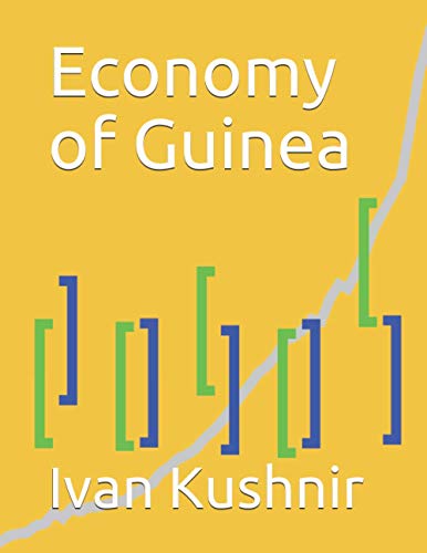 Economy of Guinea (Economy in Countries)