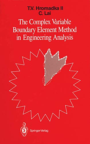 The Complex Variable Boundary Element Method in Engineering Analysis view 2