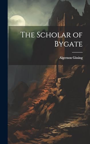 The Scholar of Bygate