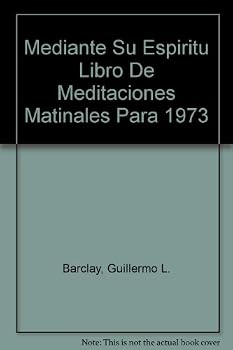 Hardcover Mediante Su Espiritu Libro De Meditaciones Matinales Para 1973 Book