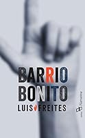 Barrio bonito 9807212790 Book Cover
