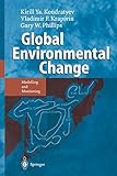  Global Environmental Change: Modelling and Monitoring