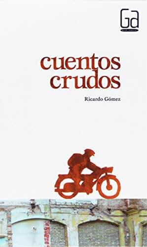 Cuentos crudos (Gran Angular nº 278)
