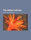  The Green Curtain