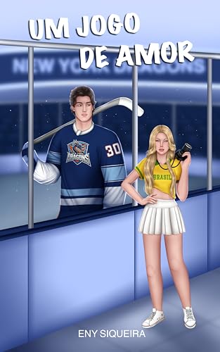 Um jogo de amor (Livro 2) (Jogadas do Amor) - Siqueira, Eny