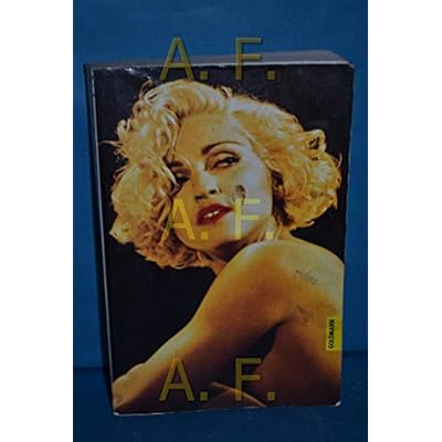 Madonna unverh&uuml;llt. Die Biographie