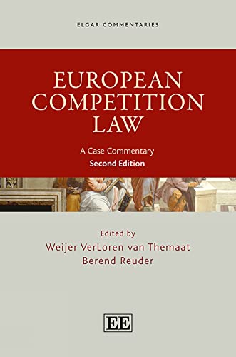 European Competition Law: A Case Commentary: Second Edition (Elgar Commentaries series)