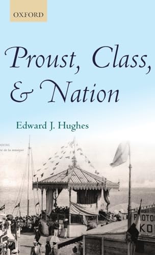 Proust, Class, and Nation view 2
