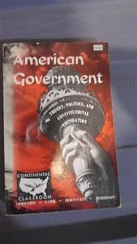 Paperback American government: theory, politics, and constitutional foundation, Book