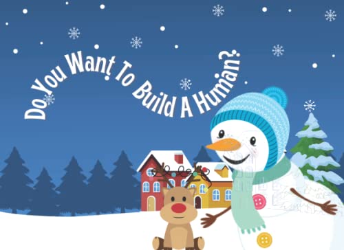 Do You Want To Build A Human?